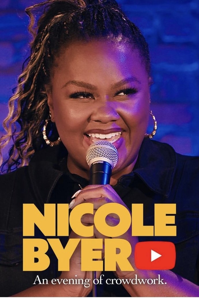 Постер Nicole Byer: An Evening of Crowdwork